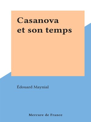 cover image of Casanova et son temps